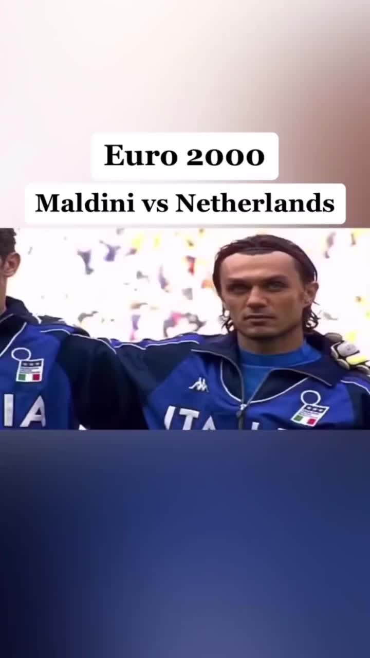 后卫天花板！马尔蒂尼在2000欧洲杯上是怎